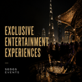 Exclusive Entertainment Experiences